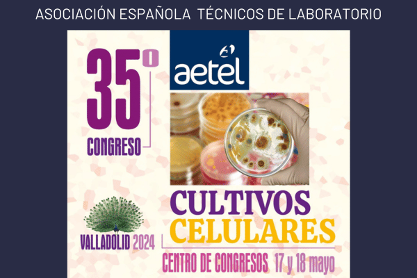35º Congreso nacional de AETEL 2024, los días 17 y 18 de mayo